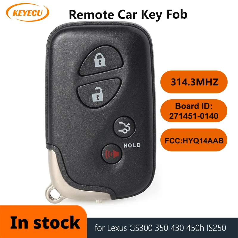 

KEYECU Smart Remote Car Key With 4 Buttons 314.3MHz for Lexus GS300 350 430 450h IS250 ISC Fob HYQ14AAB, 271451-0140