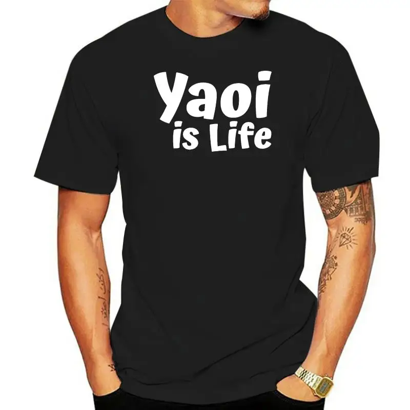 

Men tshirt Short sleeve Yaoi Is life Yaoi T Shirt(1) tee tops Women t-shirt