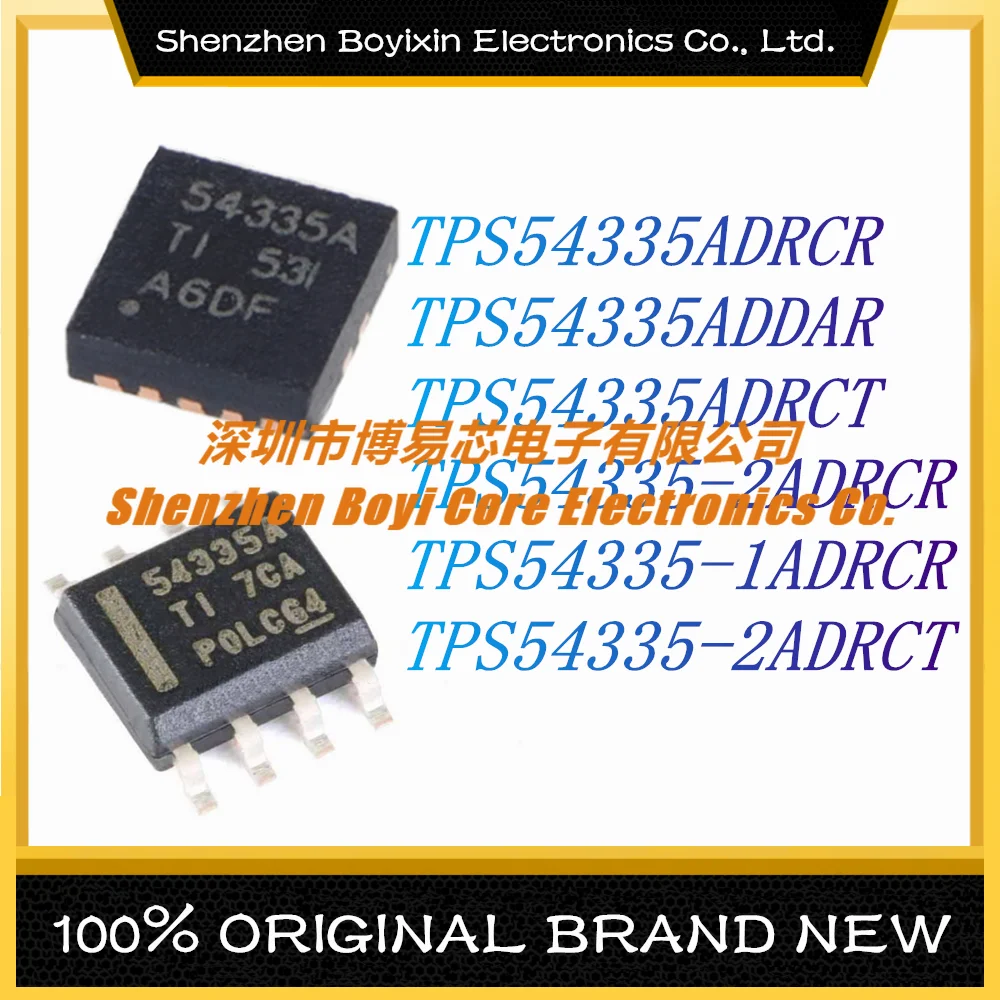 TPS54335ADRCR TPS54335ADDAR TPS54335ADRCT TPS54335-2ADRCR TPS54335-1ADRCR новые оригинальные аутентичные чипы DC-DCpower