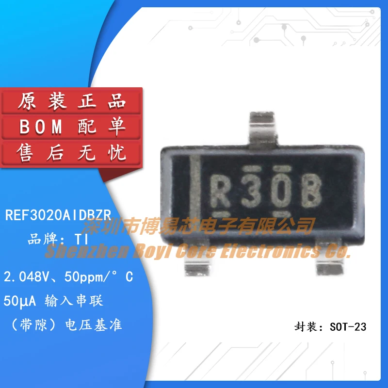 

Original genuine REF3020AIDBZR SOT-23 2V output 50ppm/℃ voltage reference IC chip