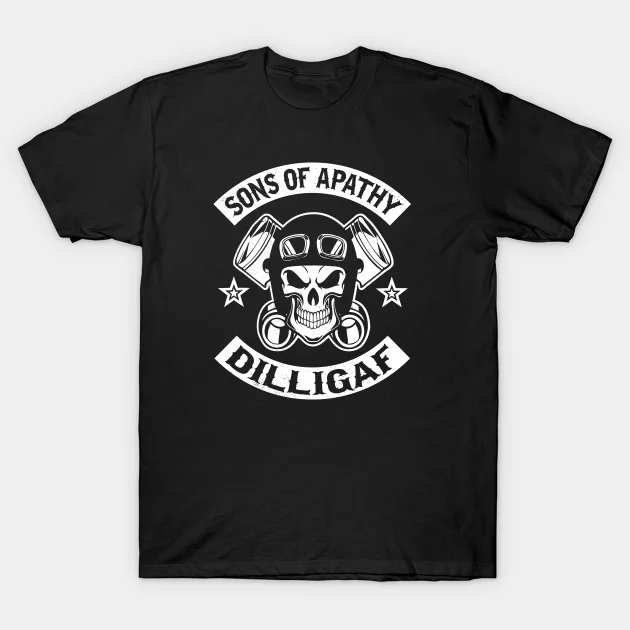 

2021 Men/Women's Summer Black Street Fashion Hip Hop Motorcycle Sons Of Apathy Dilligaf T-shirt Cotton Tees Short Sleeve Tops