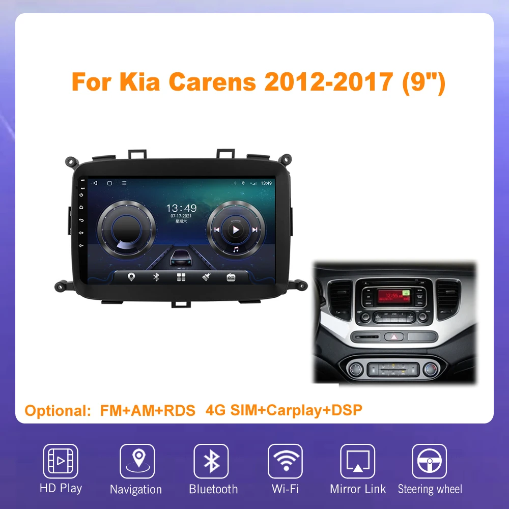 

9" Android 10 For KIA Carens 2013 2014 2015 2016 2017 2018 Car player Multimedia Radio Navigation Stereo BT No DVD