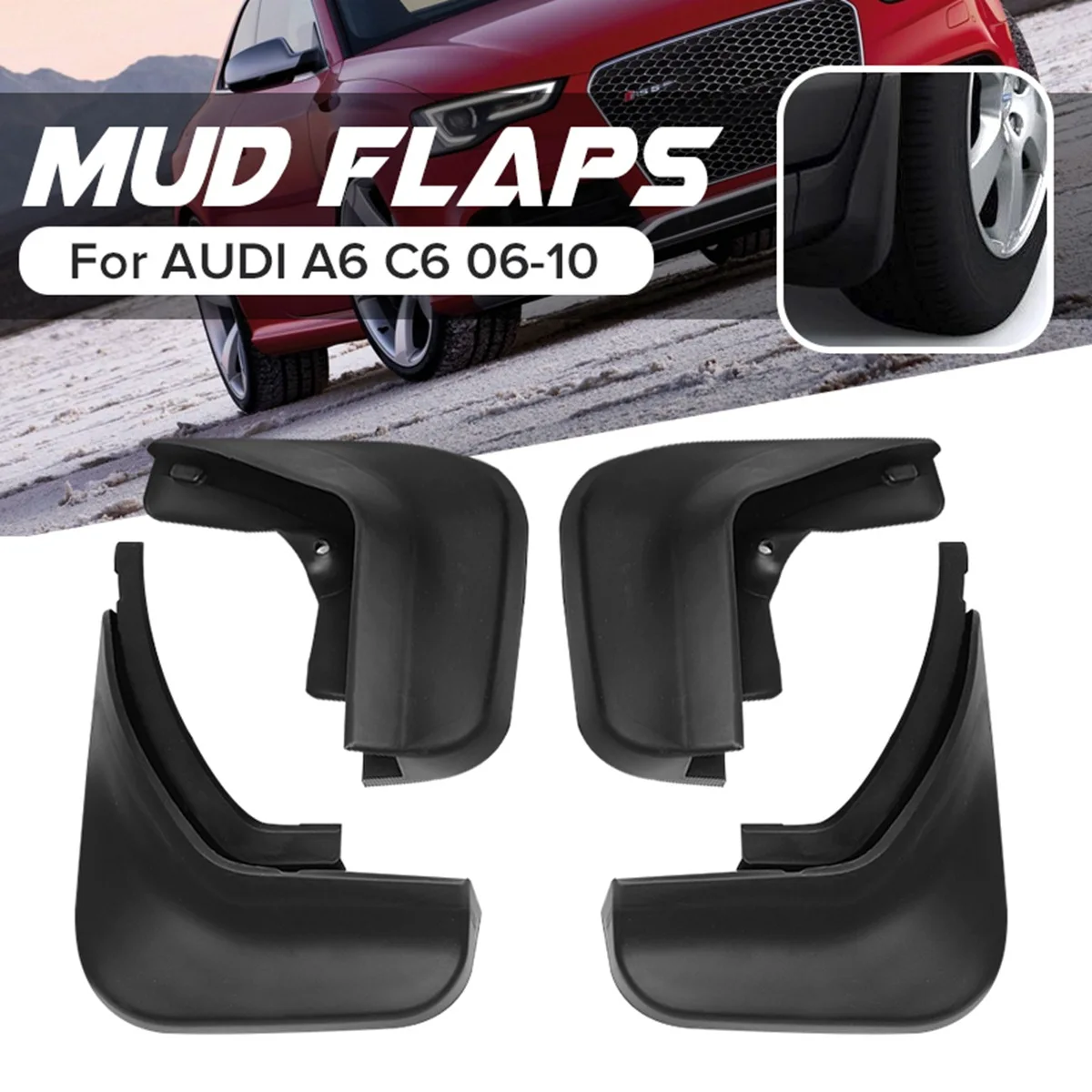 

For Audi A6 C6 2006 2007 2008 2009 2010 Mudguards Car Mud Flaps Fender Splash Guards Mudflaps