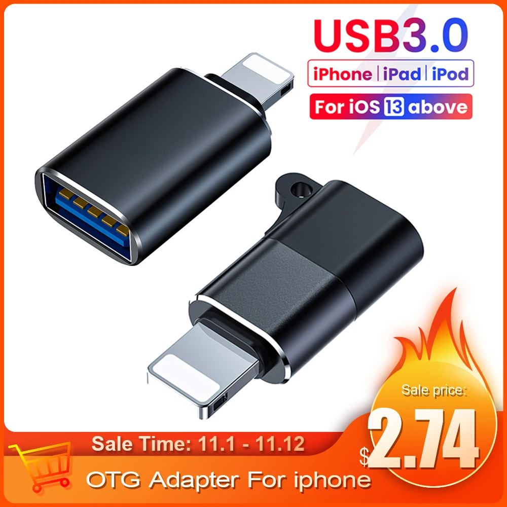 

USB 3,0 OTG адаптер для iphone 14 13 12 11 Pro XS Max Mini XR X SE 8 7 6s Plus iPad клавиатура USB Type C для iphone Кабельный адаптер