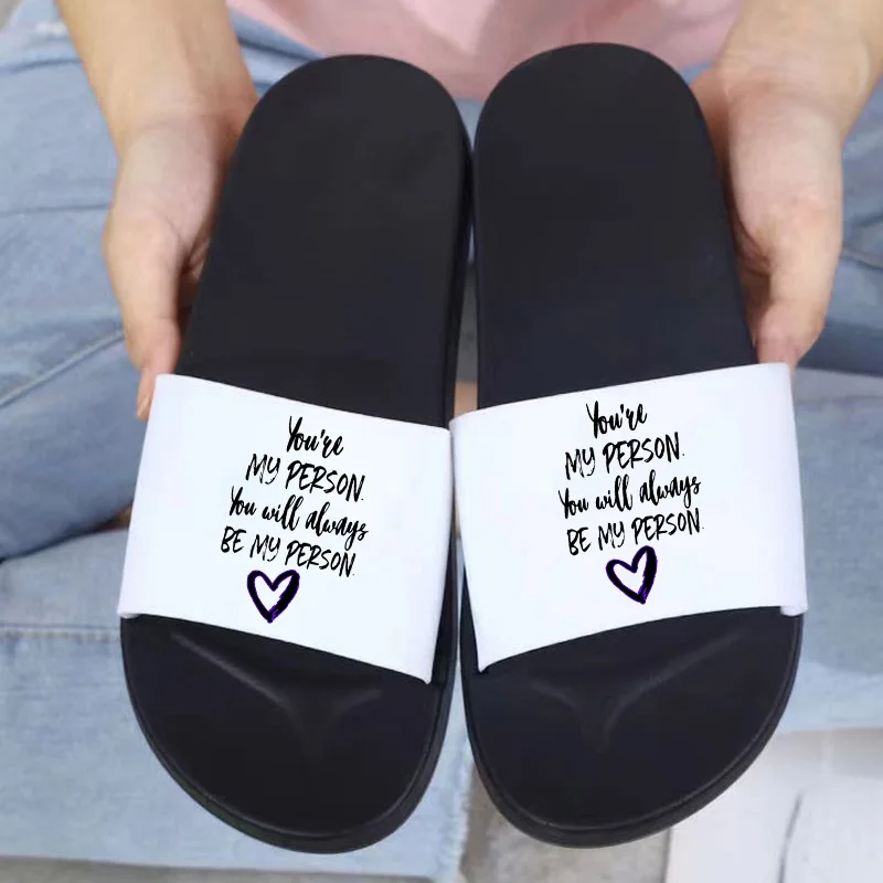

Be my person Letter Printed Women Slippers Unisex Home Flip Flops Fashion Beach shoes Ladies Sandals Non-Slip Floor Sandals