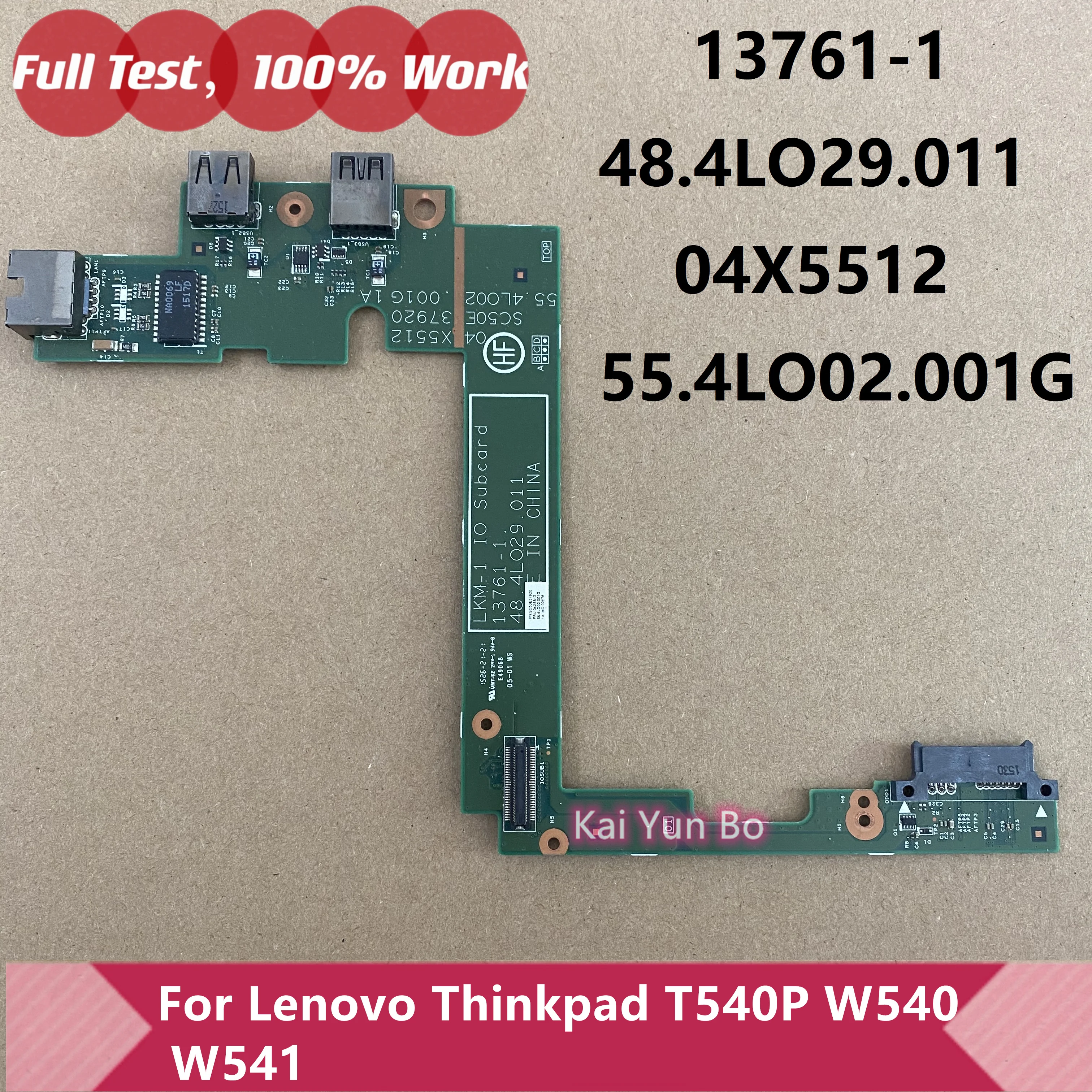 

Оригинальный ноутбук Lenovo ThinkPad T540P W540 W541 USB LAN Ethernet Board 13761-1 04X5512 SC50E37920 48.4LO29.011 55.4LO02.001G