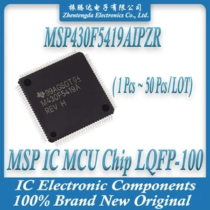 MSP430F5419AIPZR MSP430F5419 MSP430F MSP430 MSP IC MCU Chip LQFP-100