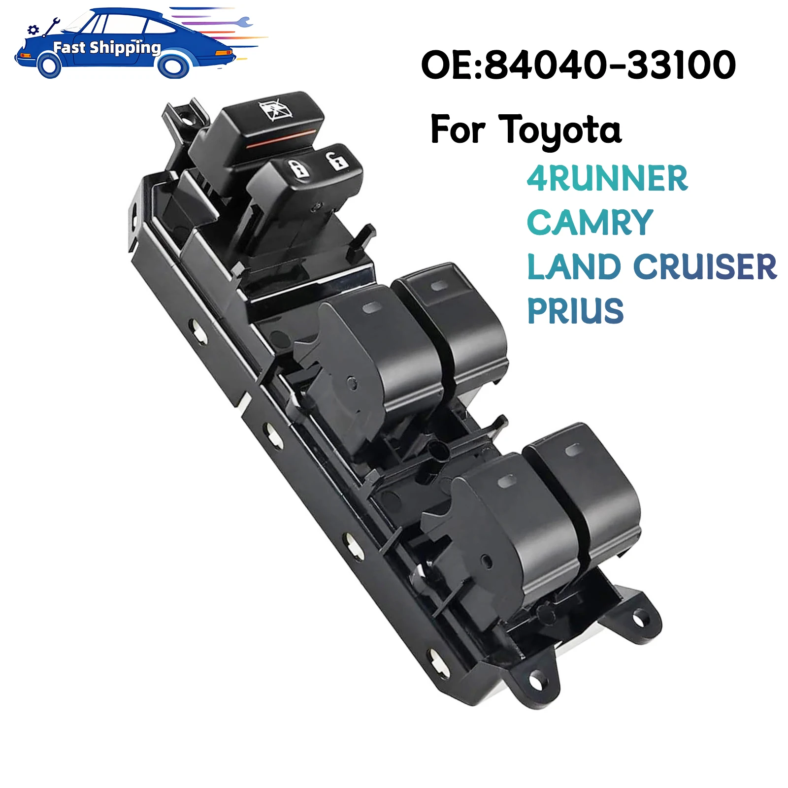 

84040-33100 главная кнопка переключения стеклоподъемника для Camry/Land Cruiser/Prius/Venza/Lexus 2008 2009 2010 2011 2012 2013 2014 2015 Camry/Land Cruiser/Prius/Venza/Lexus
