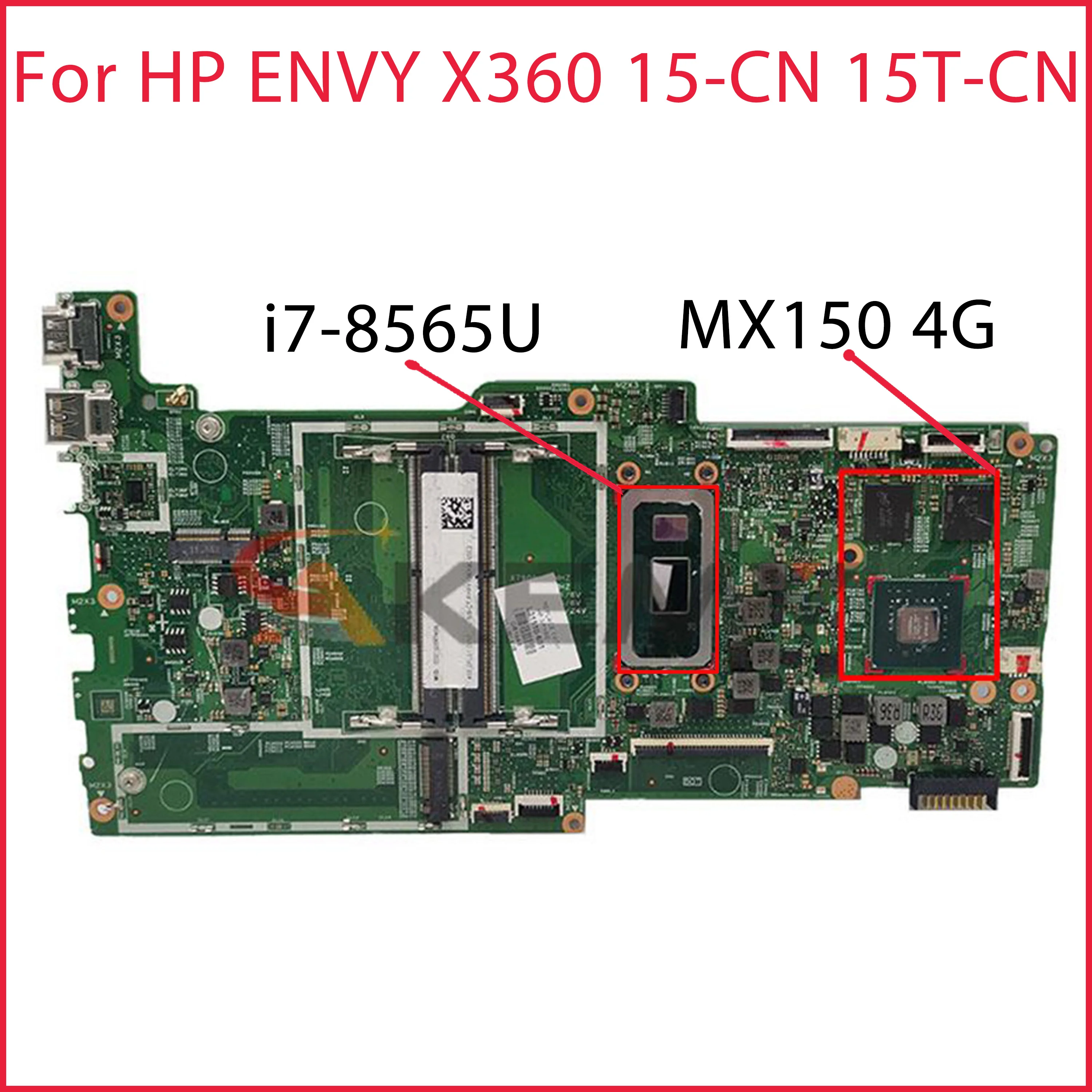 

L31510-601 18709-2 448.0FL09.0021 For HP ENVY X360 15-CN 15M-CN 15T-CN Laptop motherboard L31510-001 with i7-8565U MX150 4G