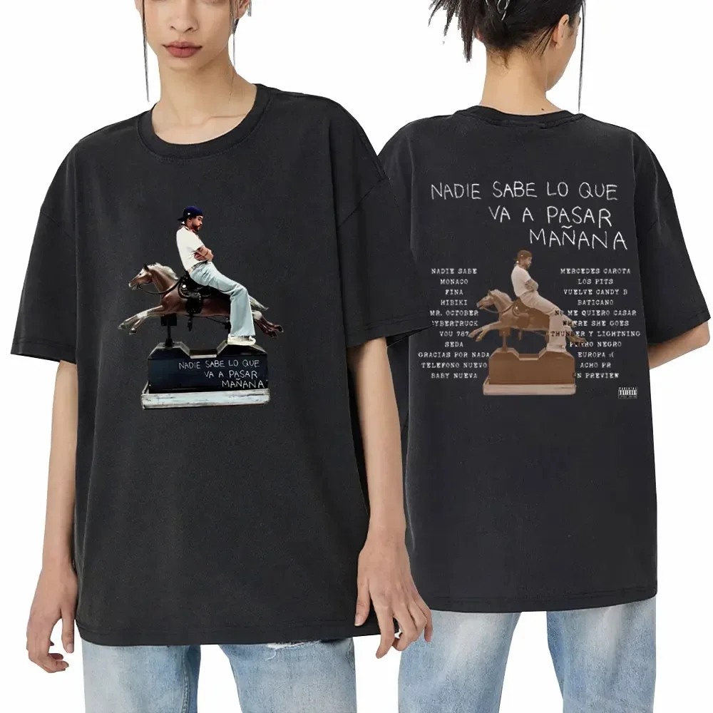 

Bad Bunny Nadie Sabe Lo Que Va A Pasar Mañana Album Double Sided Print T Shirts Male Hip Hop Rap Oversized Washed Vintage Tshirt