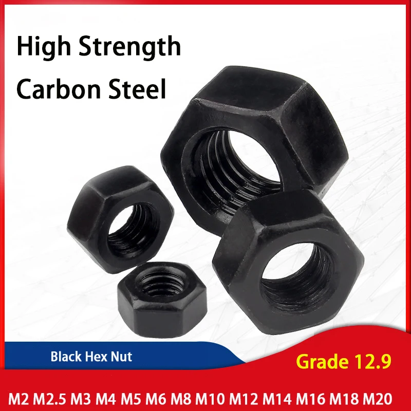 

Black Grade 12.9 Hex Nut M3 M4 M5 M6 M8 M10 M12 M14 M16 M18 M20 M22 M24 High Strength Carbon Steel Hexagon Nuts