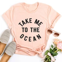 take me to the ocean t shirts for women surfing tshirt aloha tops beach graphic women clothing hawaii t shirts l