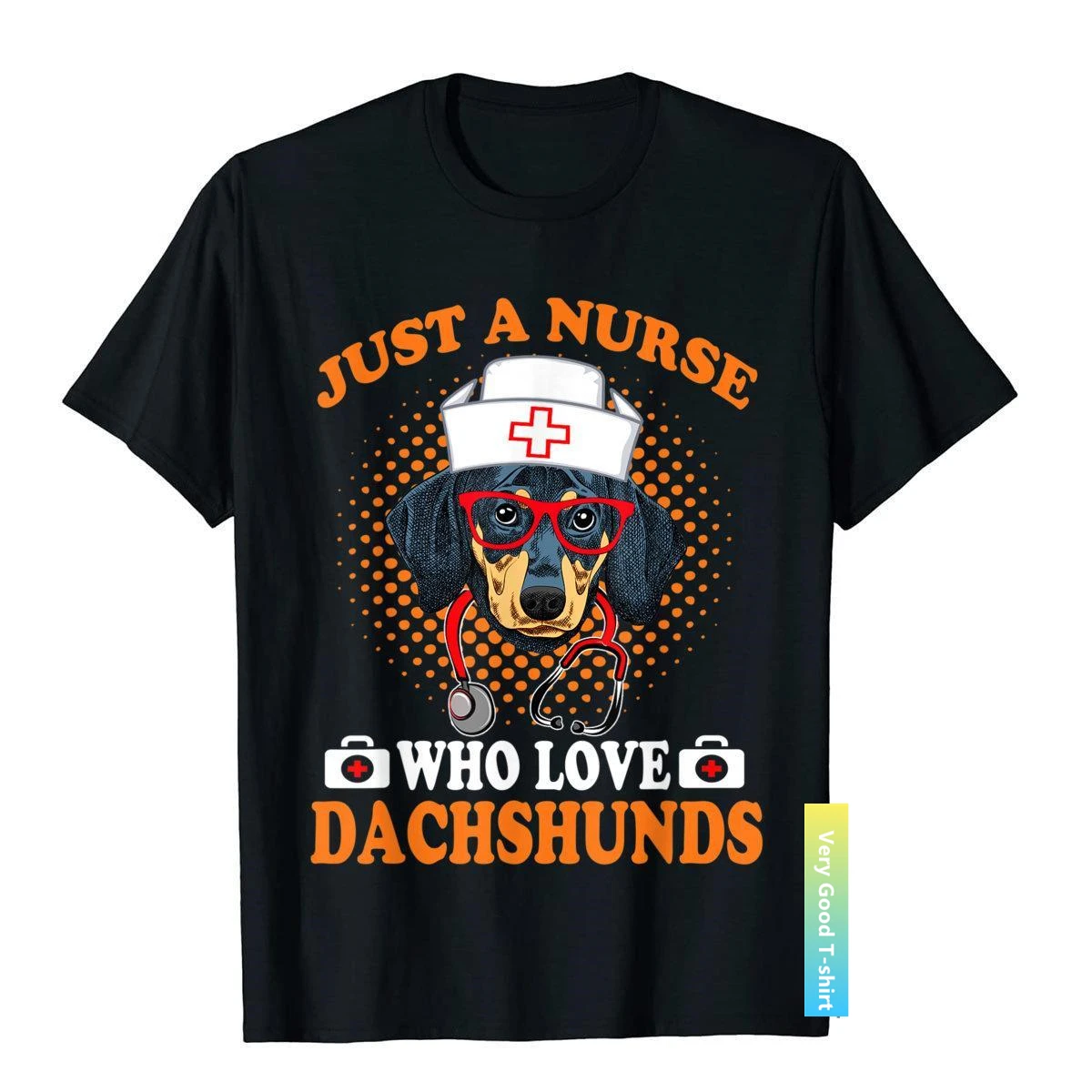 

Lovely And Funny Dogs - Just A Nurse Who Love Dachshunds T-Shirt Cotton Tops Shirt Europe High Quality Cosie Top T-Shirts