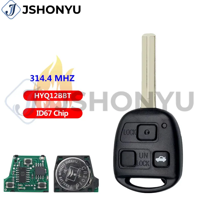 Фото Автомобильный ключ-пульт JsHonYu HYQ12BBT 314.4 МГц с чипом 4D67, 3 кнопки, для Lexus RX330 RX350 ES330 LS430 SC430 №1