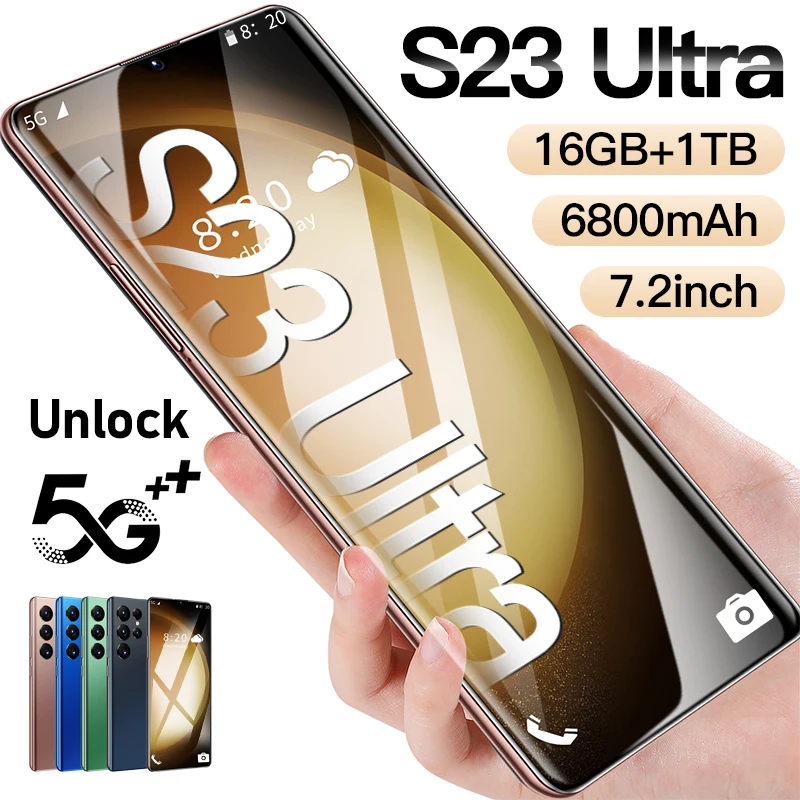 

2023 New Unlocked S23 Ultra Phone 7.2 Inch Full Screen Smartphone 6800mah Battery 16GB+1TB RAM 5G International Version