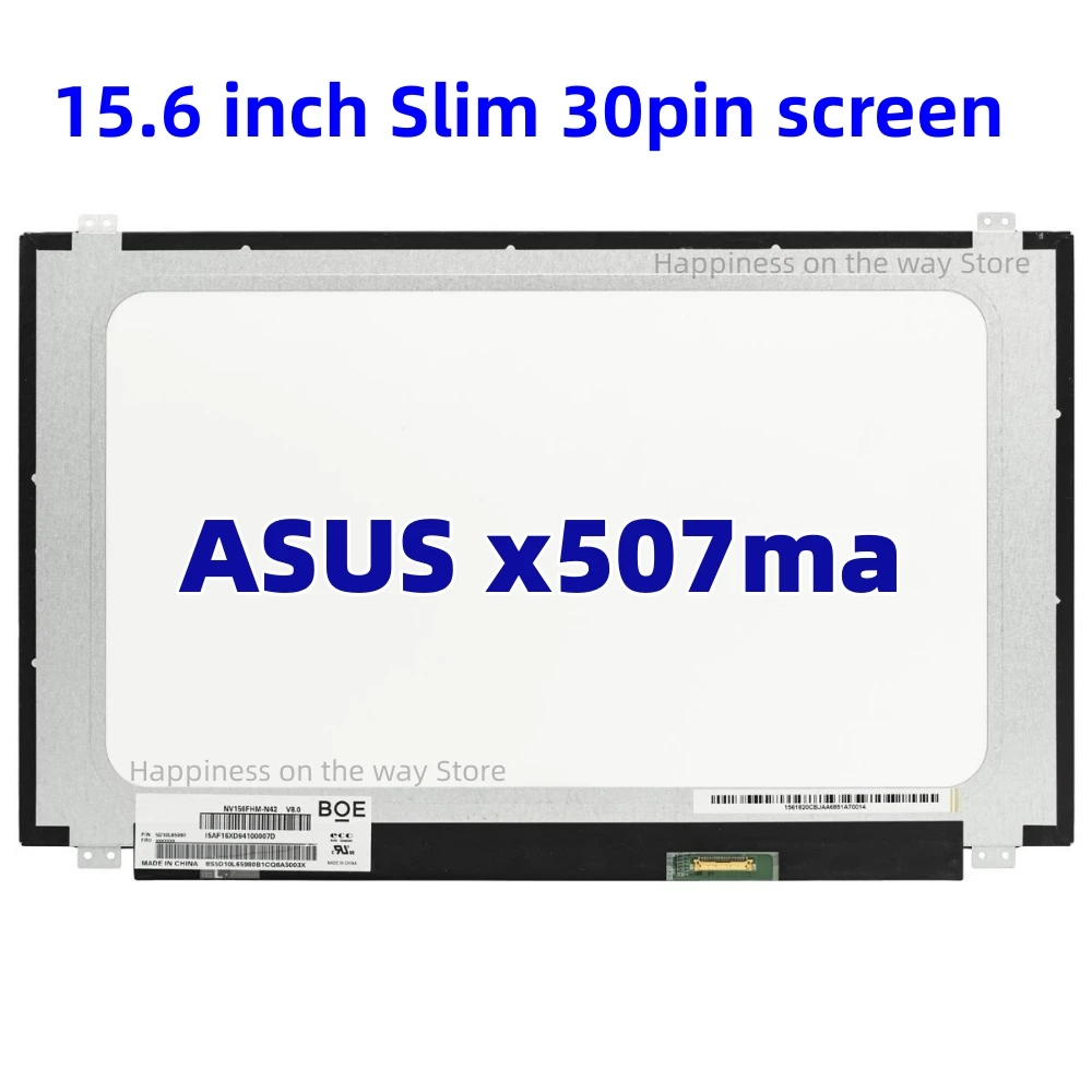 

For ASUS x507ma-ds01 LED LCD Screen 1366x768 HD Display Panel 30 Pins 15.6 Slim