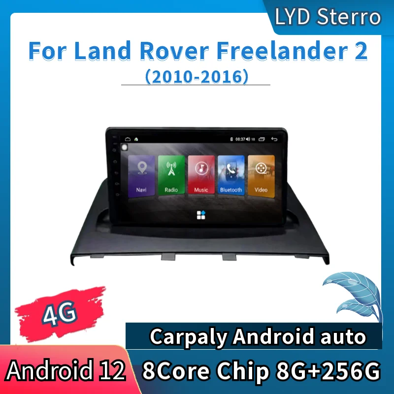 

LYD For Land Rover Freelander2 20010-2016 Android 12 Car Multimedid Player Auto Radio GPS Bluetooth Navigation Stereo 8Core Chip