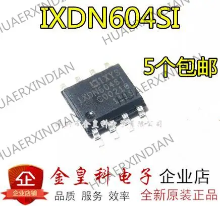 

10 шт. новый оригинальный IXDN604SI DN604SI SOP8 SOP8