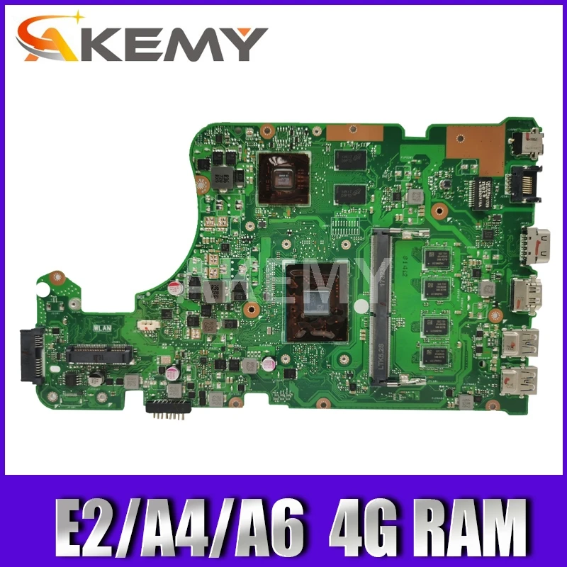 

Akemy For ASUS X555QG X555BP Laotop Mainboard X555Q A555Q A555QG X555QG X555BP X555B Motherboard with E2/A4/A6 4G RAM