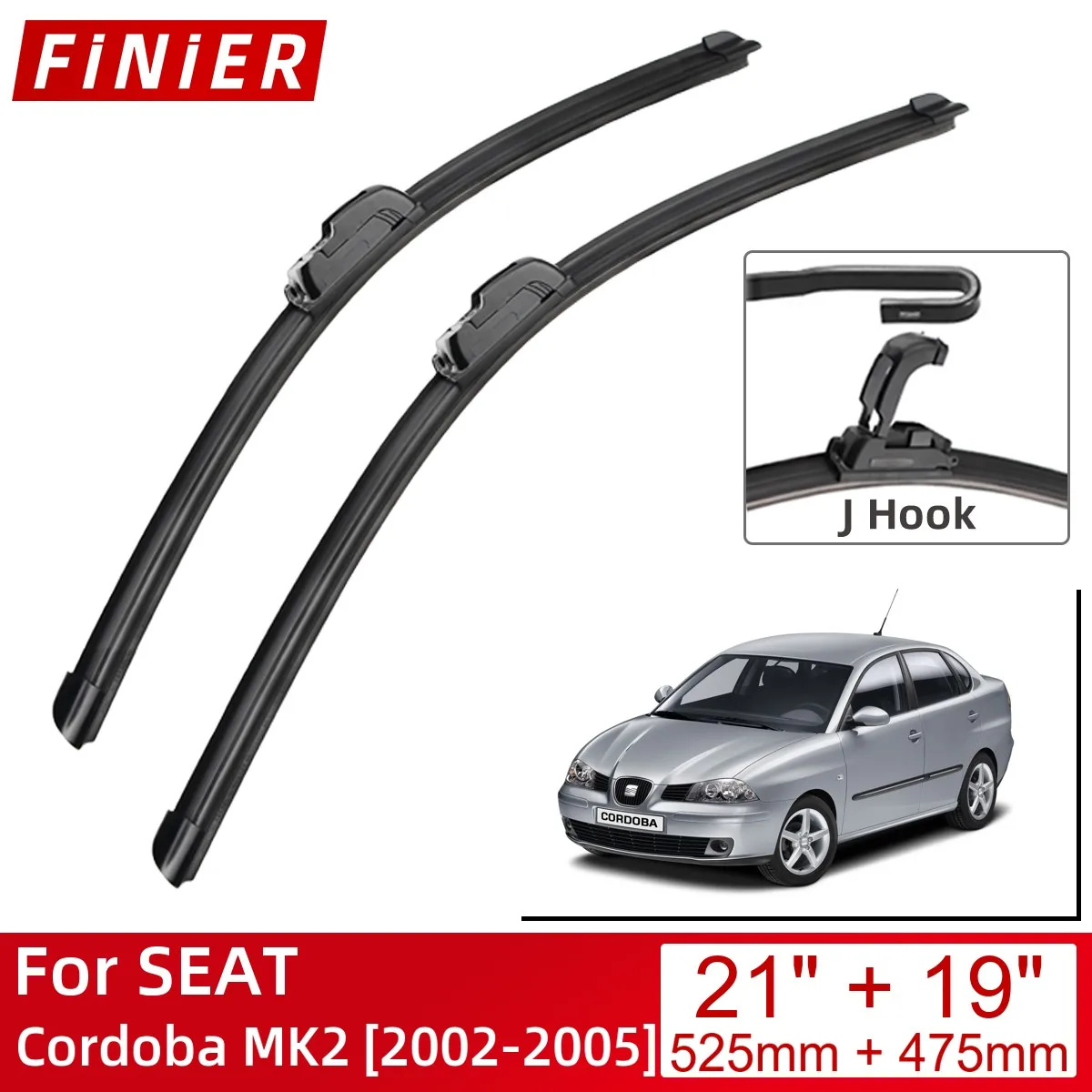 

For SEAT Cordoba MK2 2002-2005 21"+19" Car Accessories Front Windscreen Wiper Blade Brushes Wipers U Type J Hooks 2005 2004