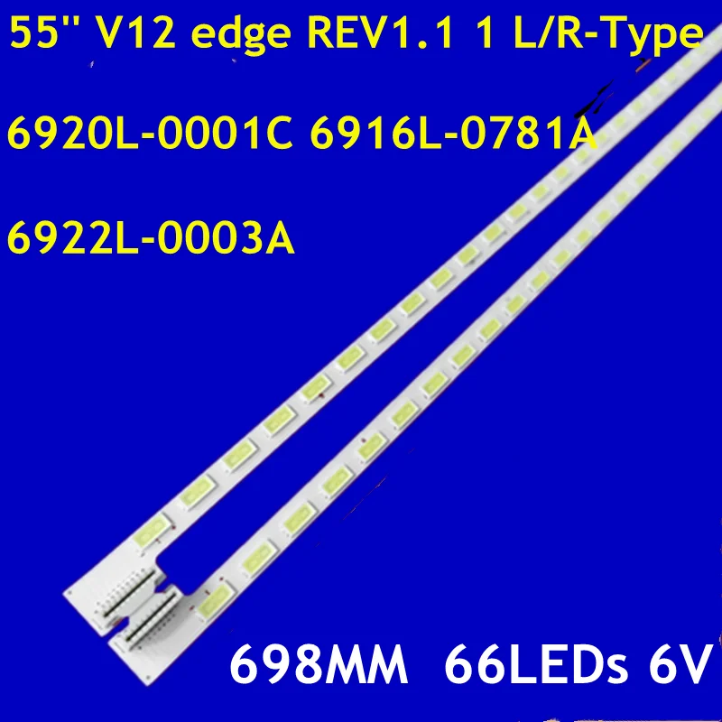 

LED Strip For 55" V12 Edge REV0.6 L+R-Type 6916L0985A 6916L0790A 6922L-0003A 6922L-0004A 55LM6200 55LM4600 55LW6200 55LS4500