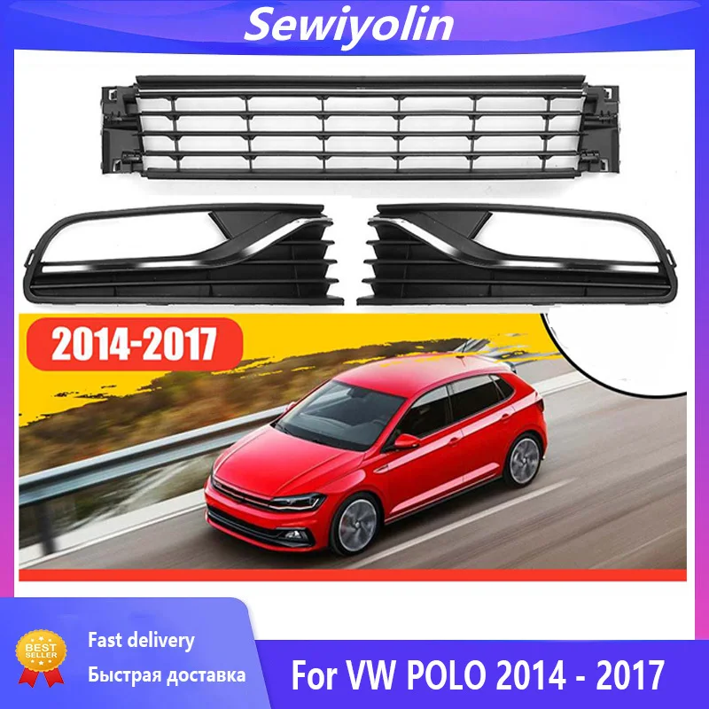 

Car Front Bumper JDM For VW For POLO 2014 - 2017 Lower Body Kit Fog Light Grille Grill Trims Center Grille Set 6R0853677A9B9