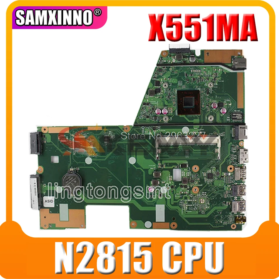

X551MA N2815 N2830M N2930 N2940 N3530 N3540 CPU Notebook Mainboard for ASUS F551MA X551MA R512MA Laptop Motherboard
