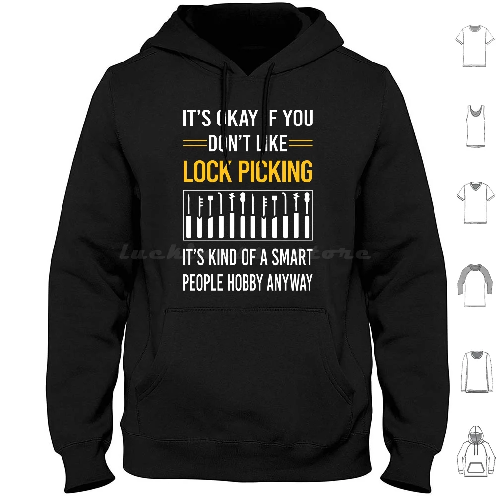 

Funny Smart People Lock Picking Pick Picker Lockpicking Lockpick Lockpicker Locksmith Locksmithing Hoodies Long Sleeve