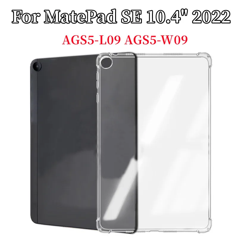 

Case For Huawei MatePad SE 10.4" 2022 soft shell TPU Airbag cover clear protective capa for MatePad SE 10.4" AGS5-L09 AGS5-W09
