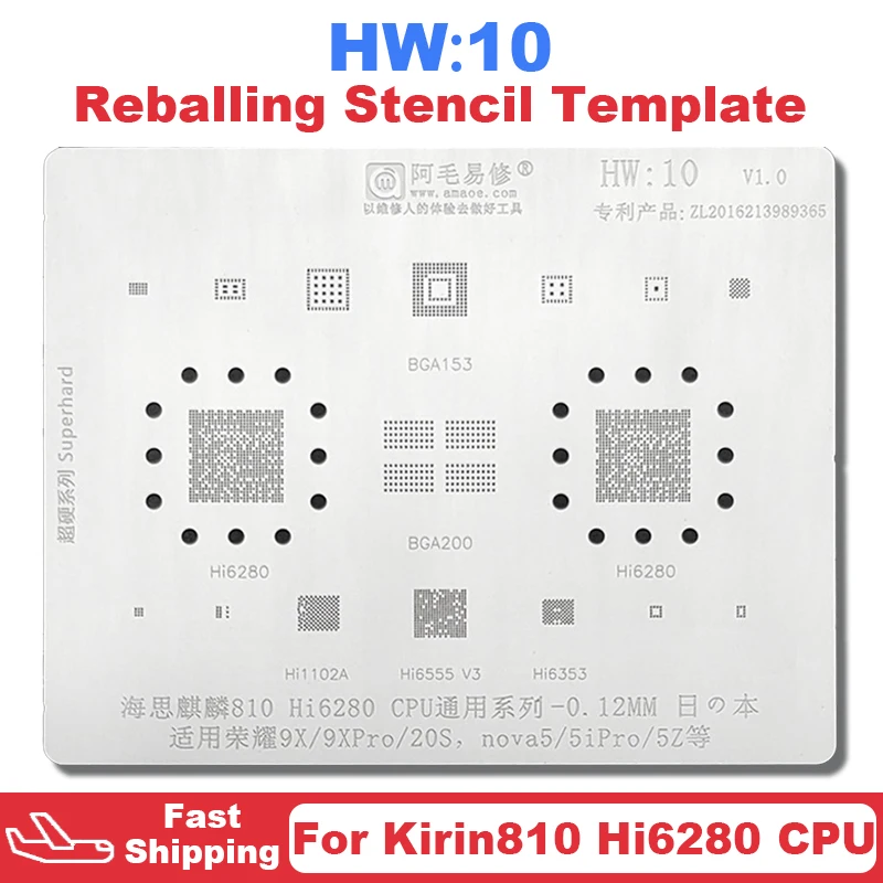 

HW10 BGA Reballing Stencil For Huawei Honor 9X Pro 20S Nova 5 5i 5iPro 5Z For Kirin810 Hi6280 CPU IC Tin Planting Soldering Net