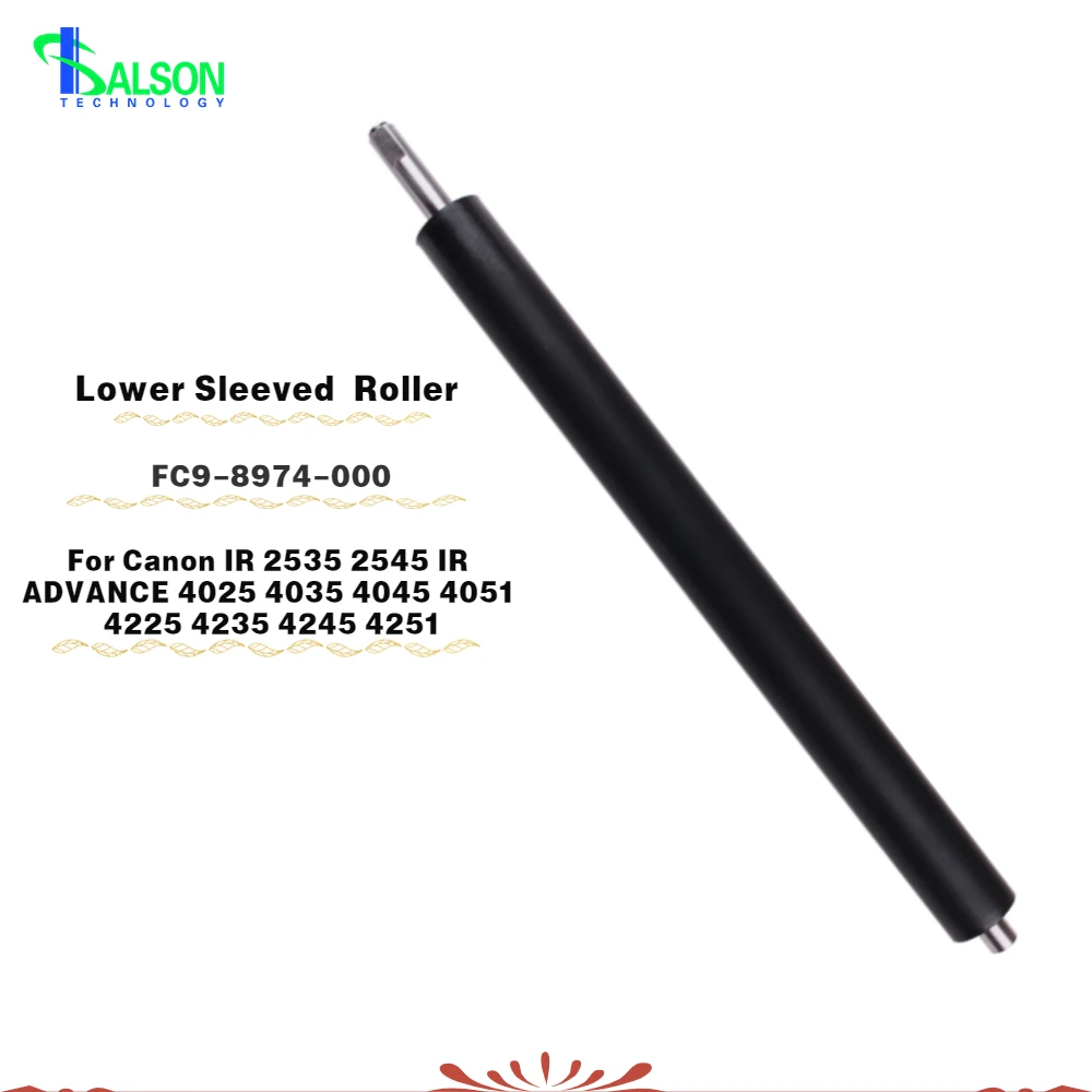 

Compatible FC9-8974-000 Lower Sleeved Roller For Canon IR 2535 2545 IR ADVANCE 4025 4035 4045 4051 4225 4235 4245 4251