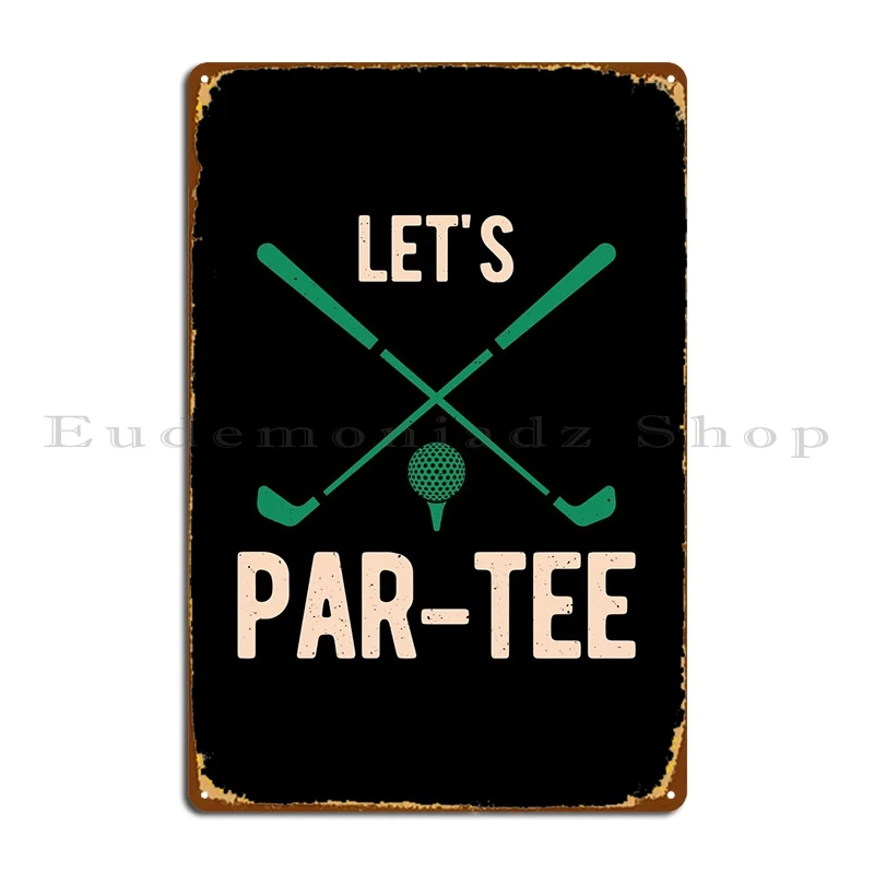 

Funny Golf Golfing Quote Metal Plaque Poster Mural Print Vintage Wall Designing Tin Sign Poster