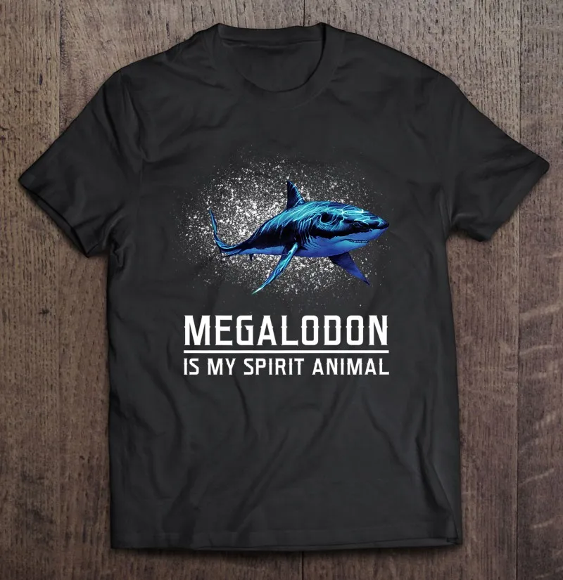 

Смешные футболки Megalodon Is My Spirit с животными морской акулы зоопарк футболки большого размера Футболки для спортзала мужские черные спортивны...