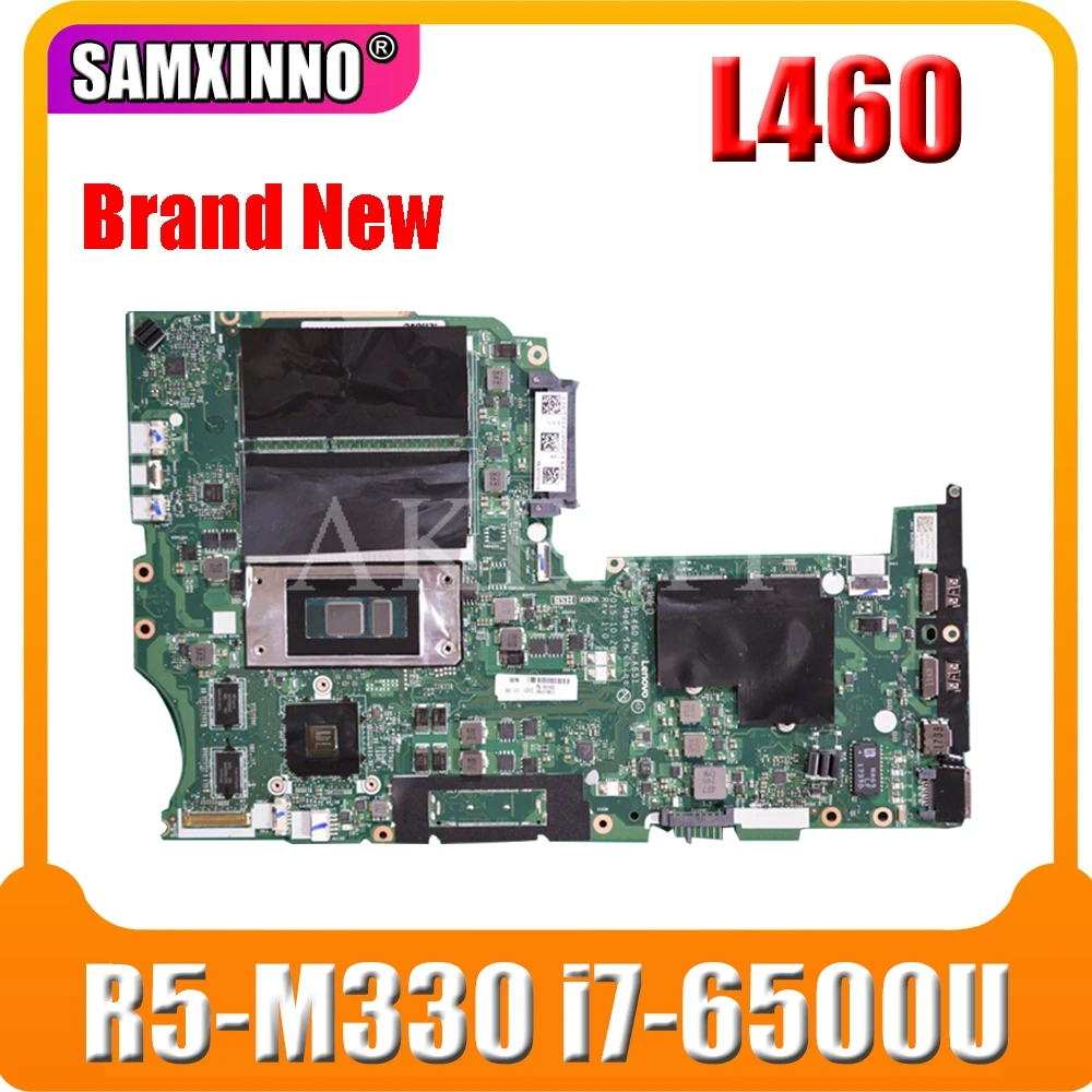 

SAMXINNO для Lenovo Thinkpad L460 01YR812 NM-A651 с R5-M330 i7 6500U CPU Laotop материнская плата NM-A651 материнская плата