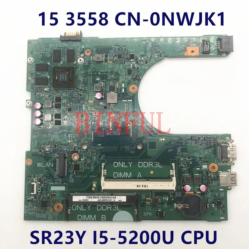 

CN-0NWJK1 0NWJK1 NWJK1 материнская плата для ноутбука Dell Inspiron 15 3558 материнская плата 14216-1 с процессором I5-5200U 920M 2 ГБ 100% полностью протестирована