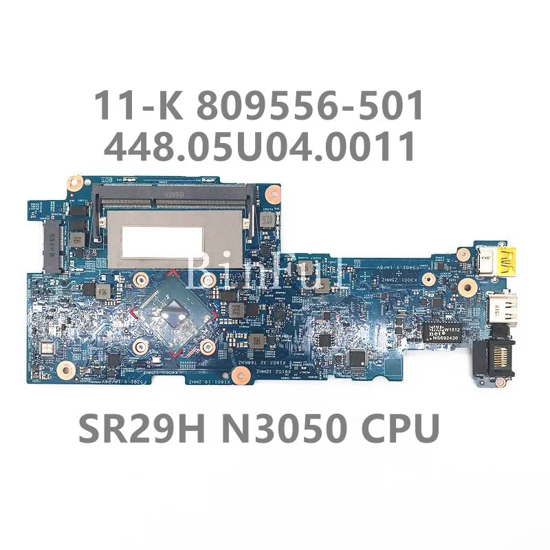 

809556-601 809556-501 809556-001 For X360 11-k120nr 11-k Laptop Motherboard 14269-1 448.05U04.0011 W/SR29H N3050 100%Full Tested