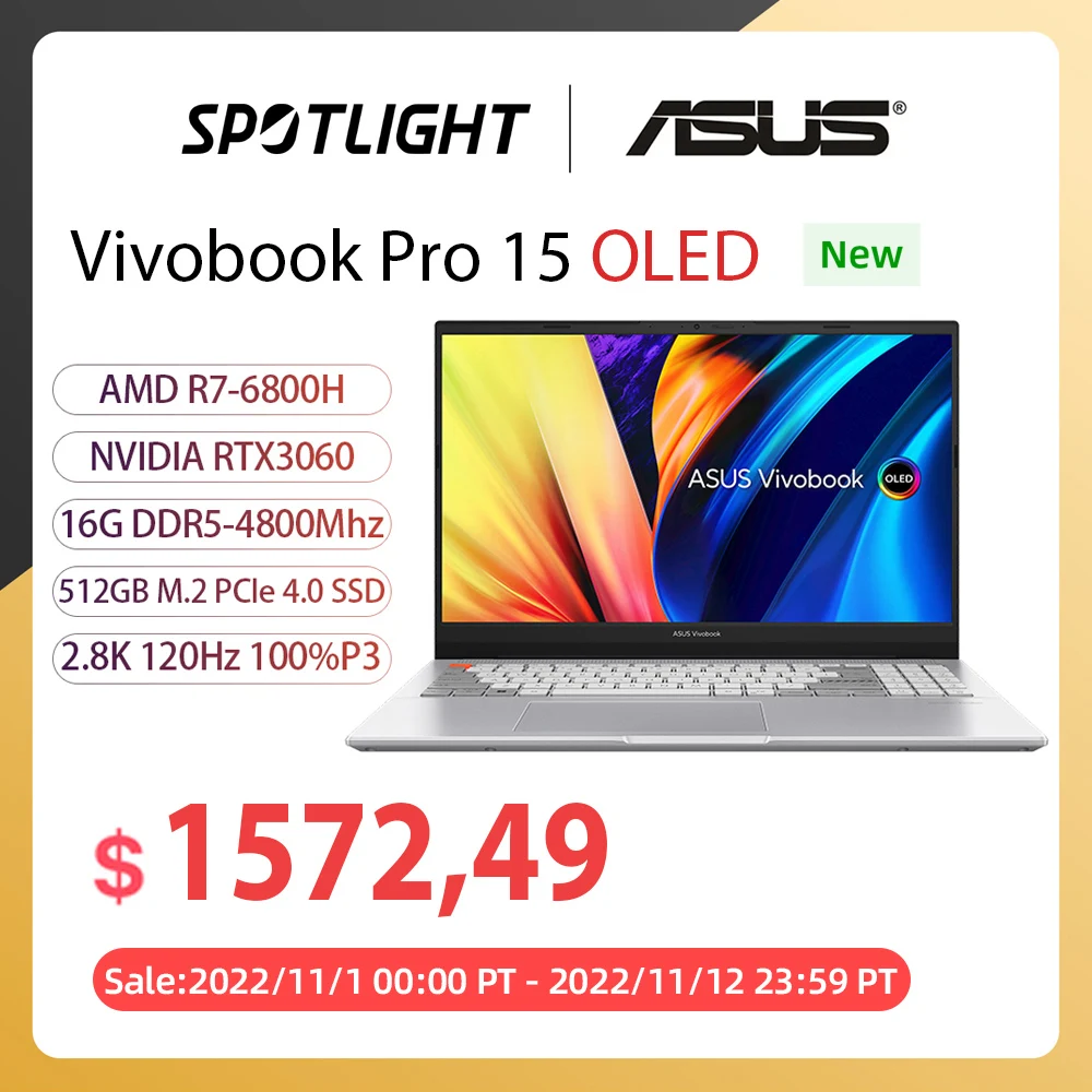 

ASUS Vivobook Pro 15 OLED Slim Laptop 15.6 Inch 2.8K 120Hz R7-6800H RTX3060 16G DDR5 512G PCIE 4.0 100%P3 Windows11 Notebook