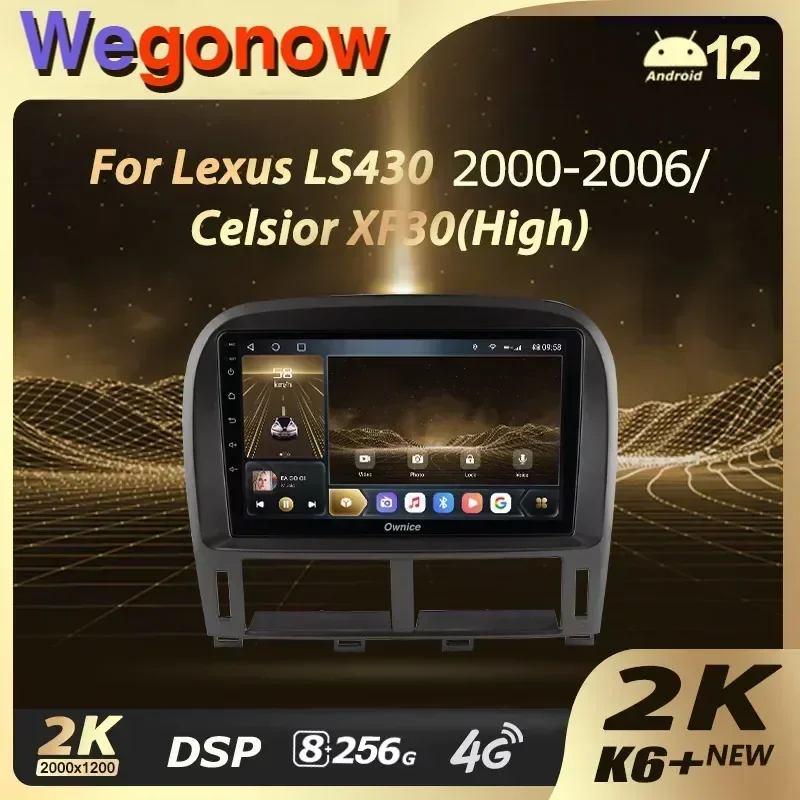 Ownice K6+ 2K для Lexus LS430 XF30 LS 430 Toyota Celsior III 3 2000-2006 Автомобильное радио Мультимедийная