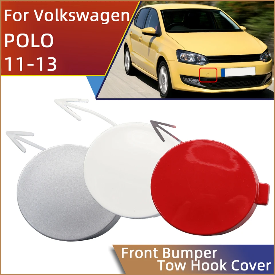 

Front Bumper Towing Hook Eye Cover Cap For Volkswagen VW Polo MK5 2011 2012 2013 Tow Hook Hauling Trailer Lid Garnish 6R0807241A