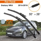 Автомобильный стеклоочиститель для Ford Galaxy MK4 2016-2018 лобовое стекло резиновый силиконовый запасной передний стеклоочиститель 30 