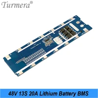 turmera 13s 20a 48v 52v 18650 lithium battery bms protected board can welding for 13s6p electric bike and e scooter battery use