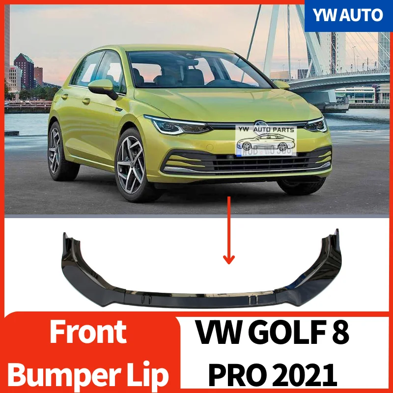 

For Volkswagen Golf 8 Pro 2021Car Front Bumper Lip Black Splitter Bodykit Spoiler Bumper Car Accessories