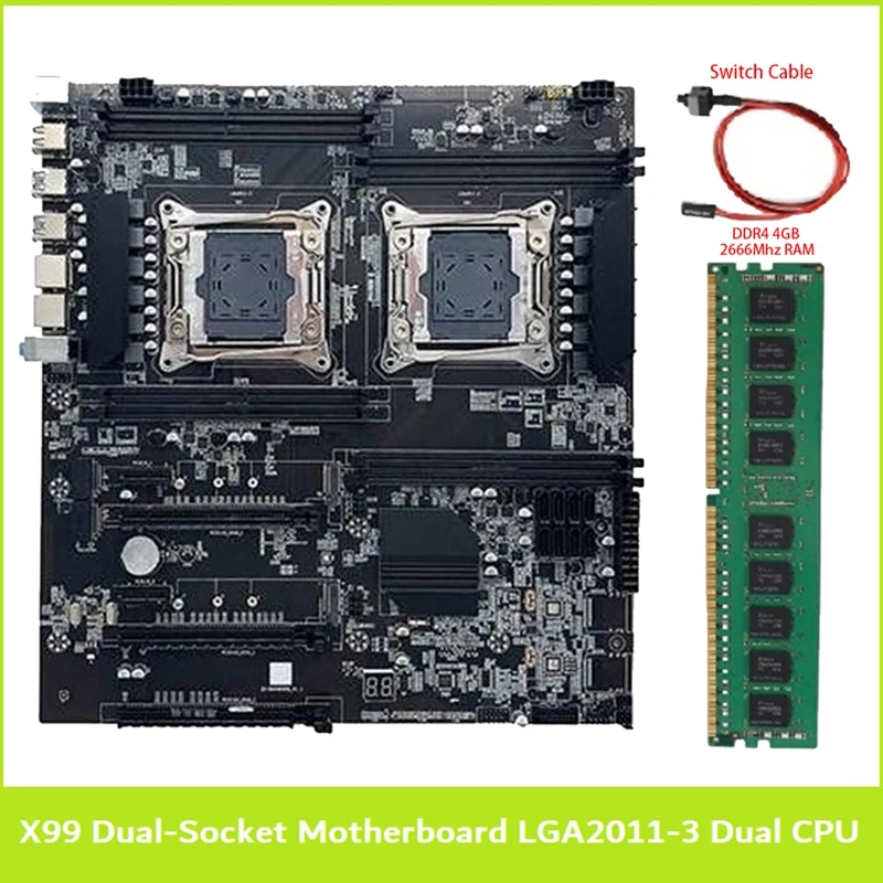 

X99 Dual-Socket Motherboard LGA2011-3 Dual CPU Support RECC DDR4 Memory With DDR4 4GB 2666Mhz RAM Memory+Switch Cable Parts