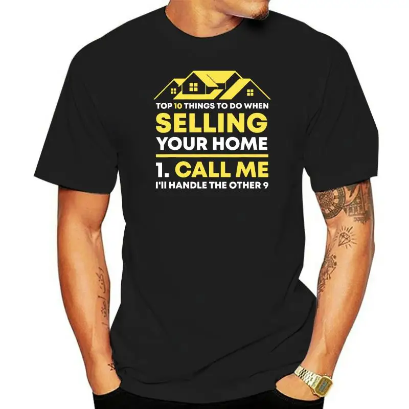 Call Me Real Estate Agent Gift Funny Realtor Investor Broker T-Shirt Faddish Men T Shirts Cotton Tees Slim Fit