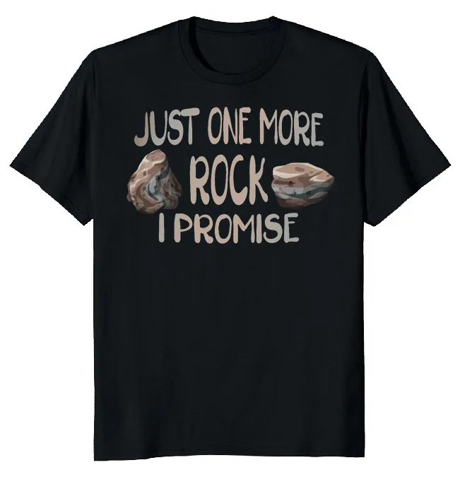 

Забавная Мужская футболка унисекс с коротким рукавом и принтом надписи Just One More Rock I hope, Повседневная Свободная летняя футболка с круглым выр...