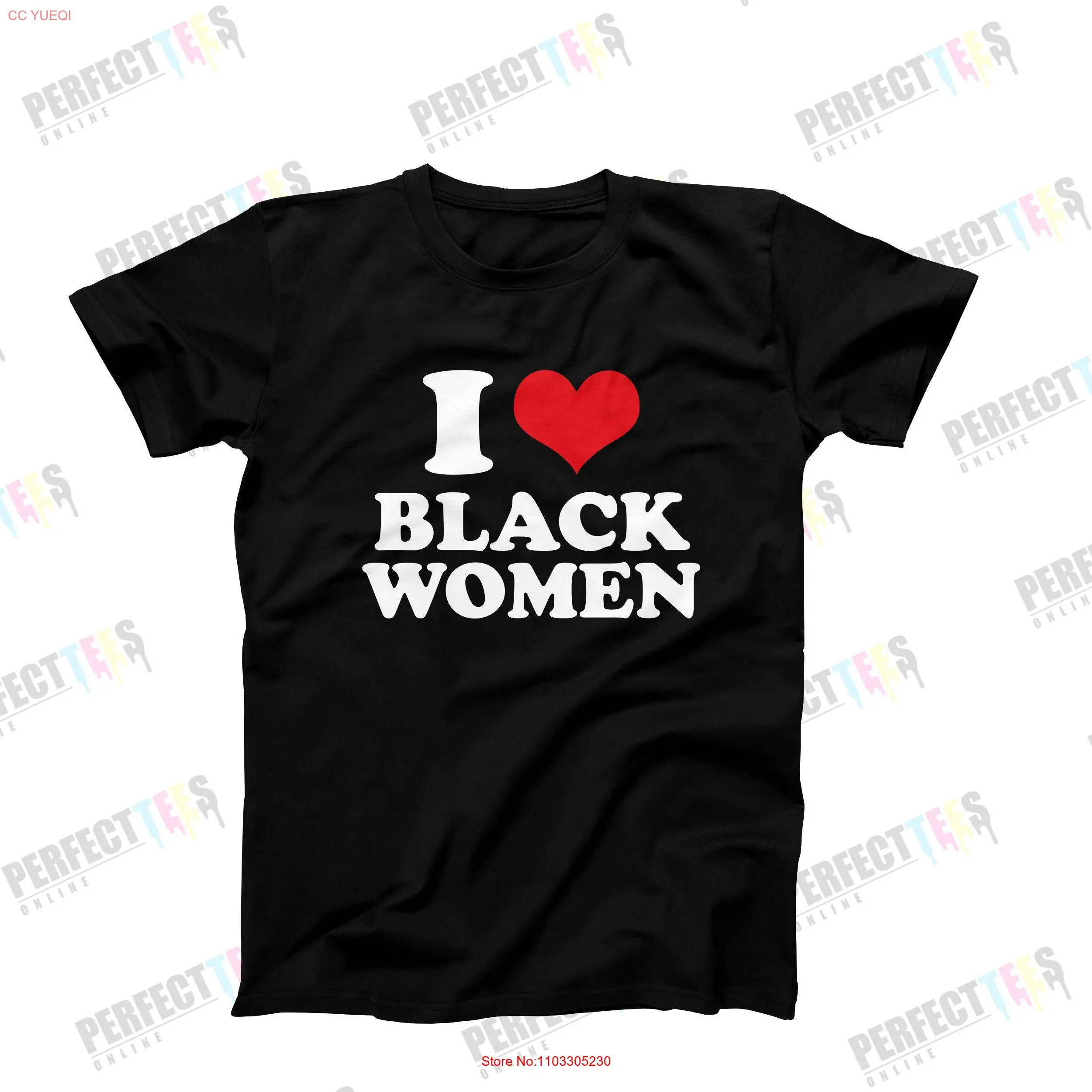 I Love Black Women T Shirt Heart Pride Personalized For Him s Her long or short sleeves