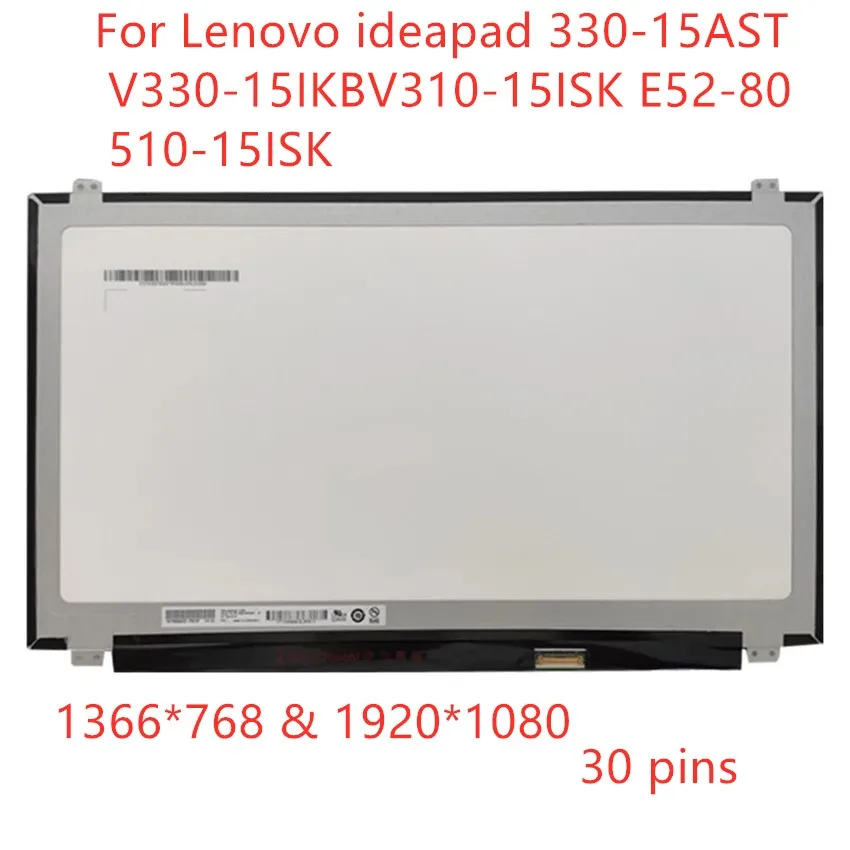 Тонкая светодиодная матрица 15,6 дюйма для ноутбука Lenovo ideapad 330-15AST V330-15IKB 510-15ISK, ЖК-экран, панель, 30-контактный EDP