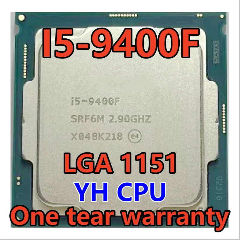 

i5-9400F i5 9400F SRF6M 2.9 GHz Six-Core Six-Thread CPU 65W 9M Processor LGA 1151