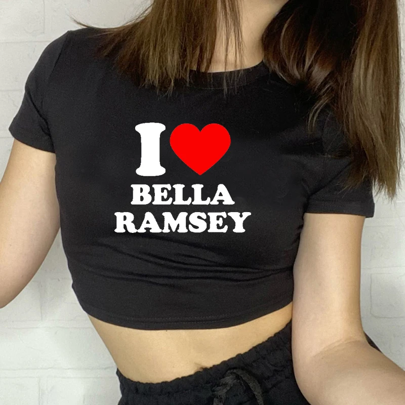 

2000s Aesthetic Clothes I Love Bella Ramsey Cropped Top Women Y2k Summer Fashion Sexy Party Goth T Shirt O Neck Fans Gift Femme