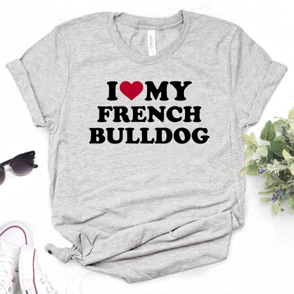 

I love my french Bulldog t shirt women harajuku tshirt female designer Japanese clothing